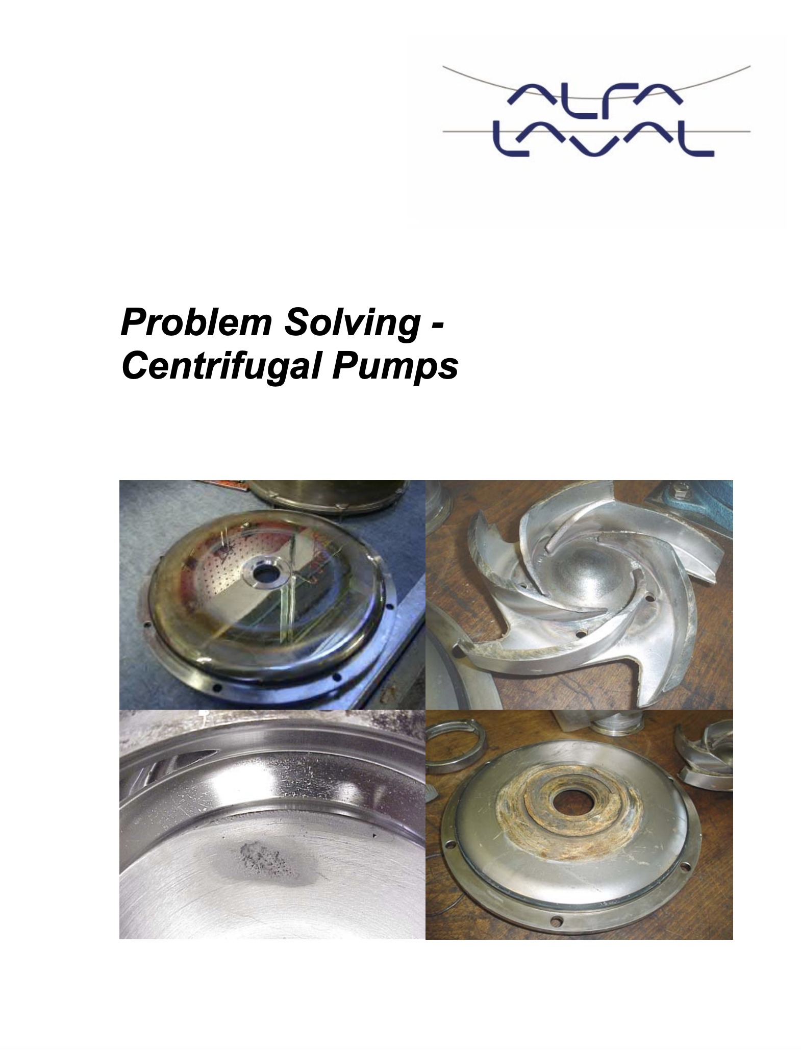 Centrifugal Pumps Problem Solving Centrifugal Pumps Problem Solving